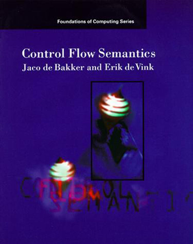 Control Flow Semantics (Mit Press)
