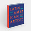 Latin American Artists: From 1785 to Now