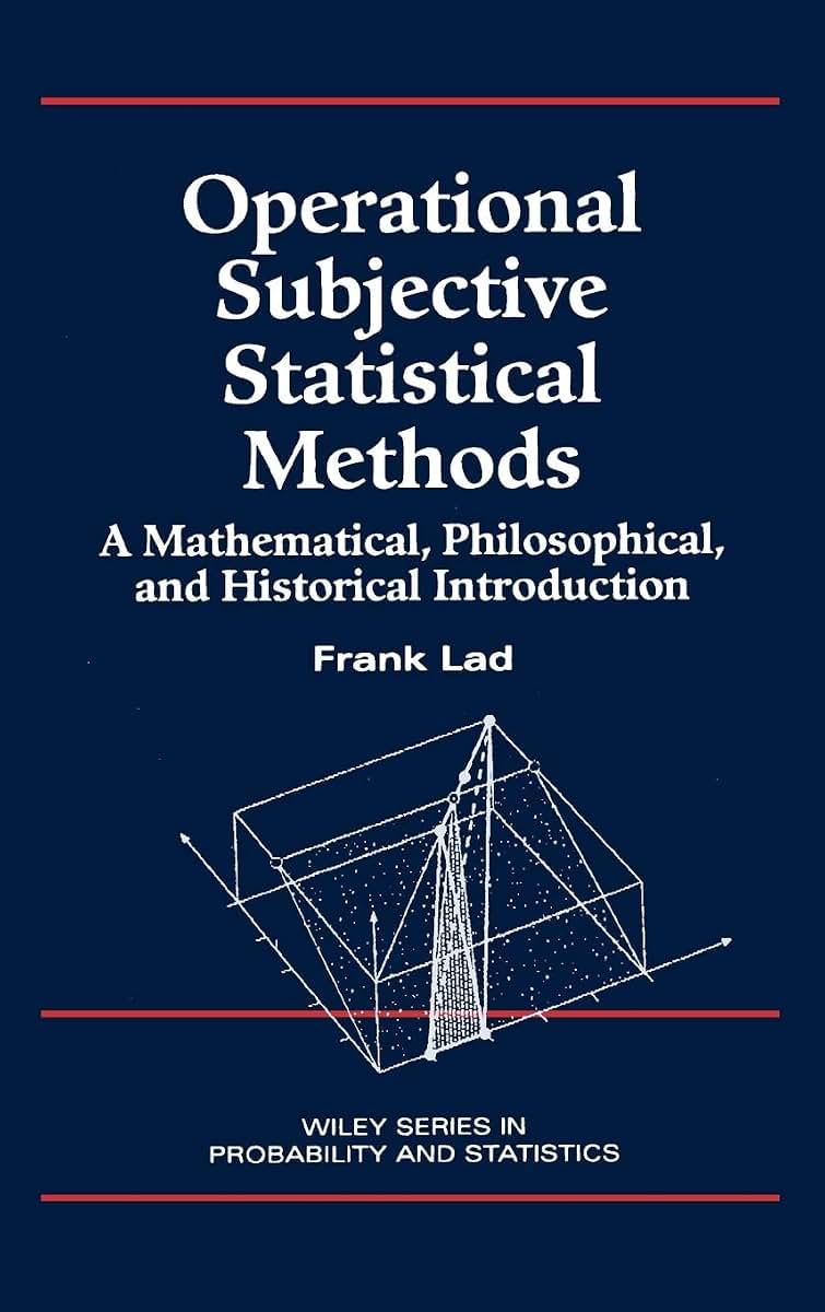 Operational Subjective Statistical Methods: A Mathematical, Philosophical, and Historical Introduction