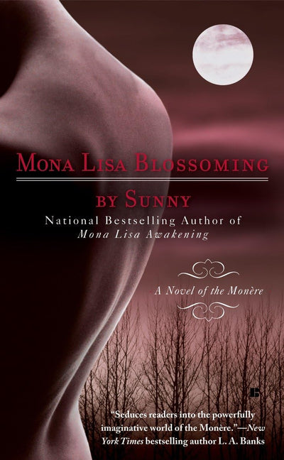 Mona Lisa Blossoming (Monere: Children of the Moon, Book 2)