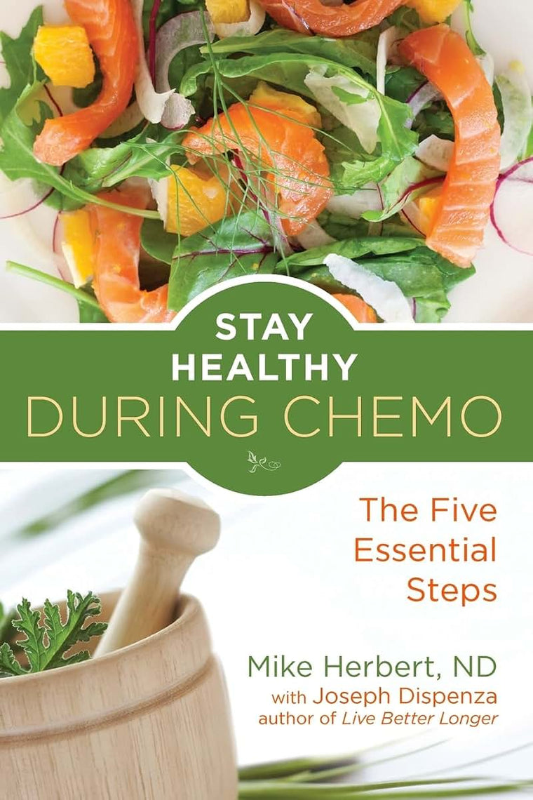 Stay Healthy During Chemo: The Five Essential Steps (Cancer gift for women)