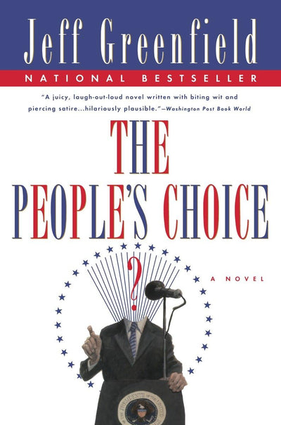 The People's Choice: A Novel