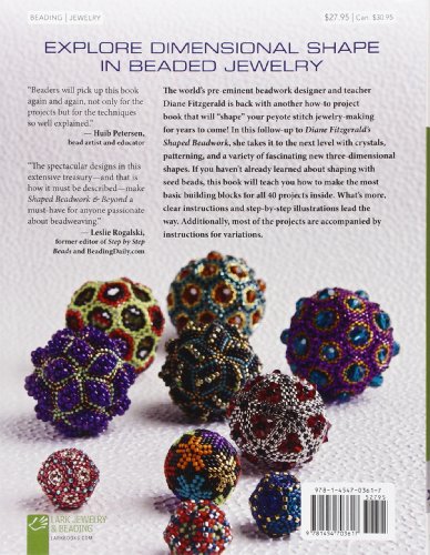 Shaped Beadwork & Beyond: Dimensional Jewelry in Peyote Stitch (Lark Jewelry & Beading Bead Inspirations) — back cover