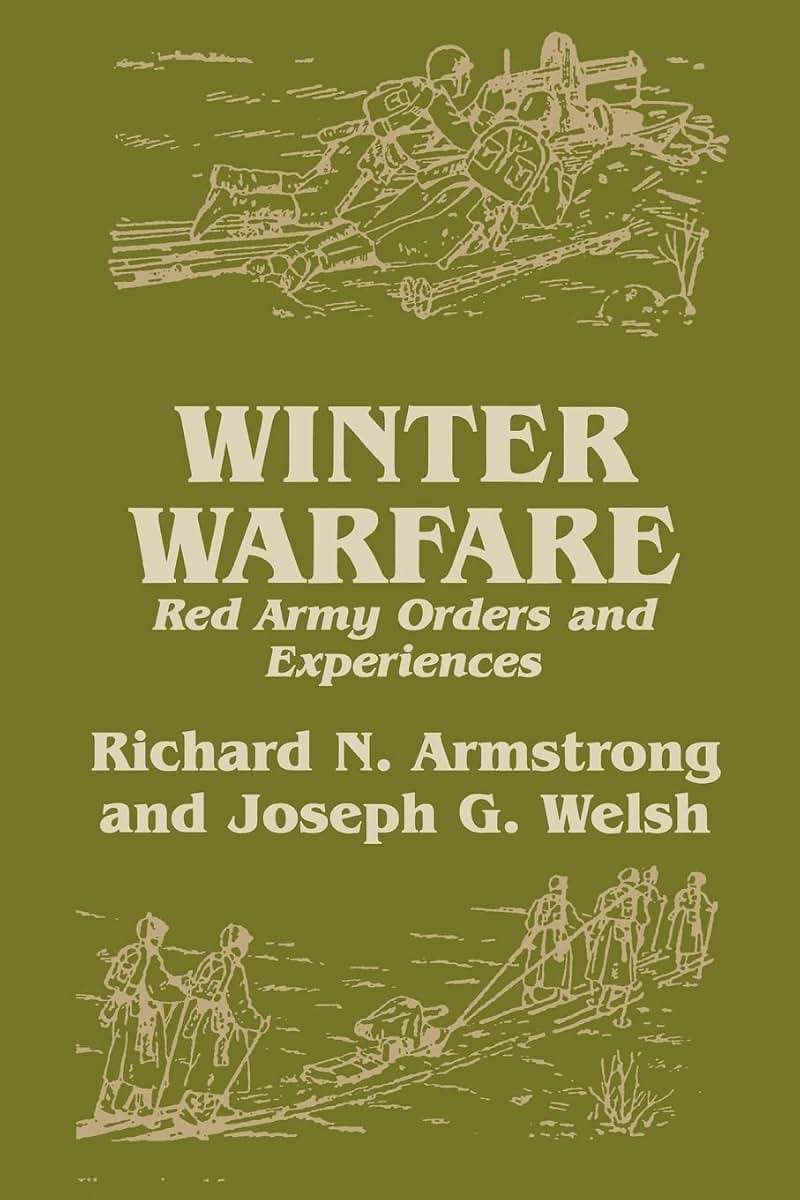 Winter Warfare (Soviet (Russian) Study of War)