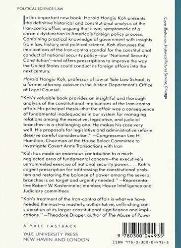 The National Security Constitution: Sharing Power after the Iran-Contra Affair (Yale Fastback Series)
