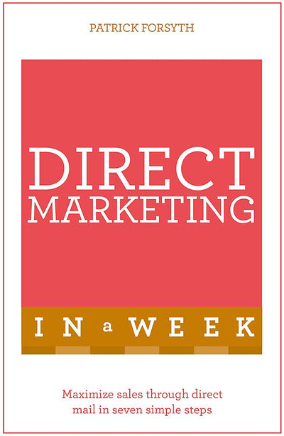 Successful Direct Marketing in a Week