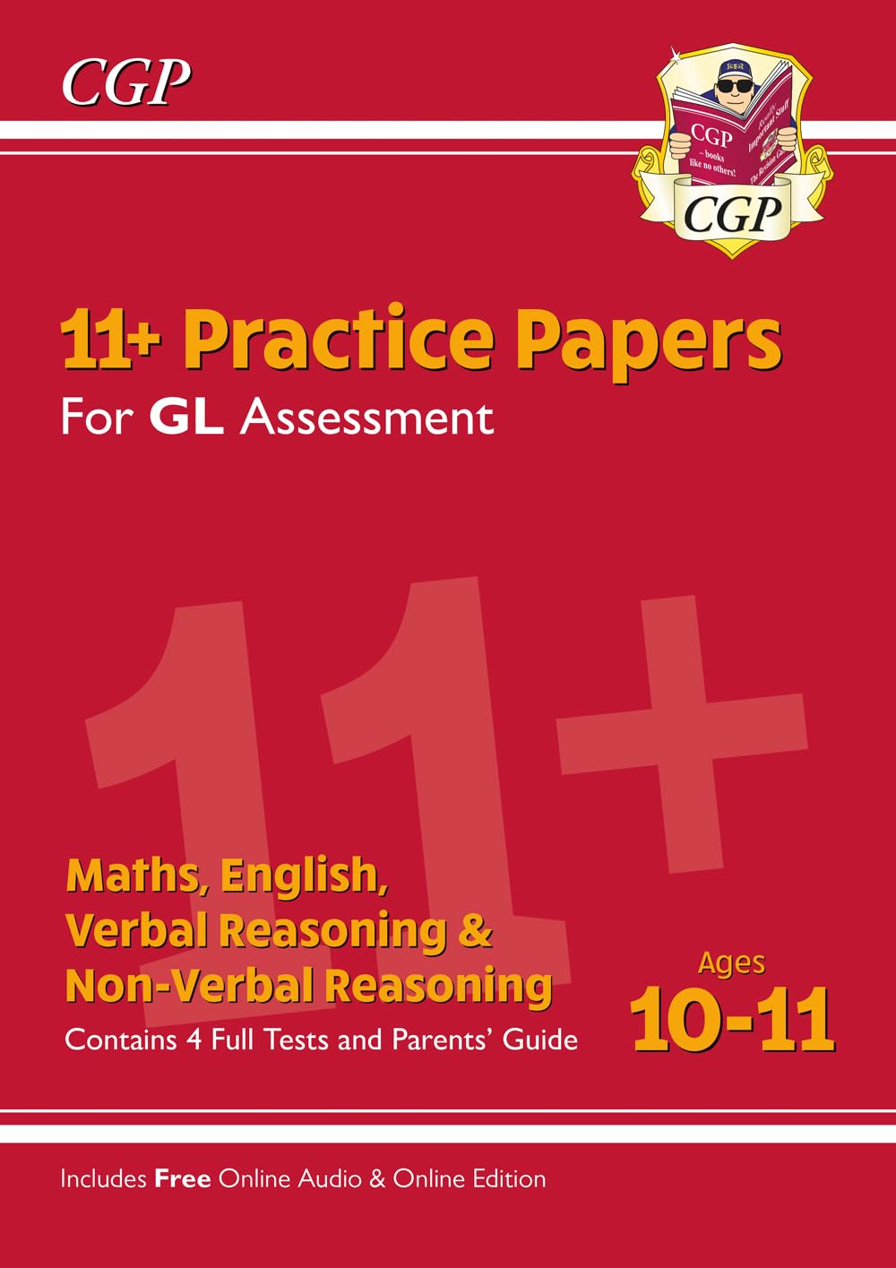 New 11+ GL Practice Papers Mixed Pack - Ages 10-11 (with Parents' Guide & Online Edition) (CGP 11+ GL)