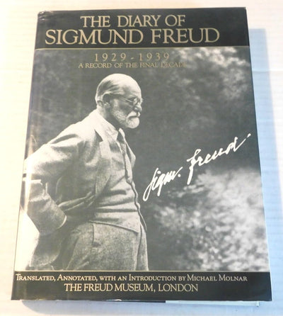 The Diary of Sigmund Freud, 1929-1939: A Record of the Final Decade