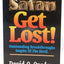 Satan Get Lost! by David Oyedepo