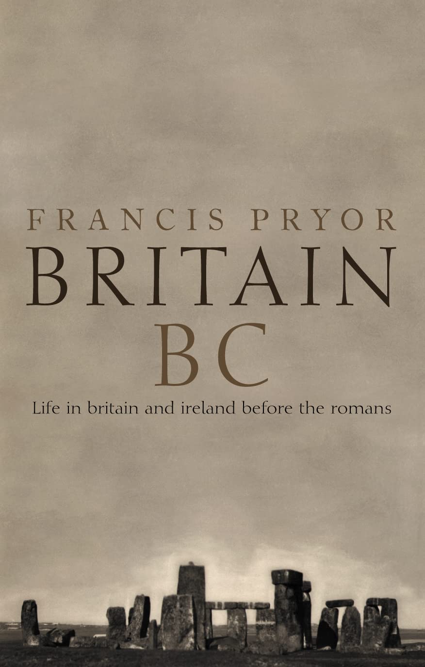 Life in Britain and Ireland Before the Romans