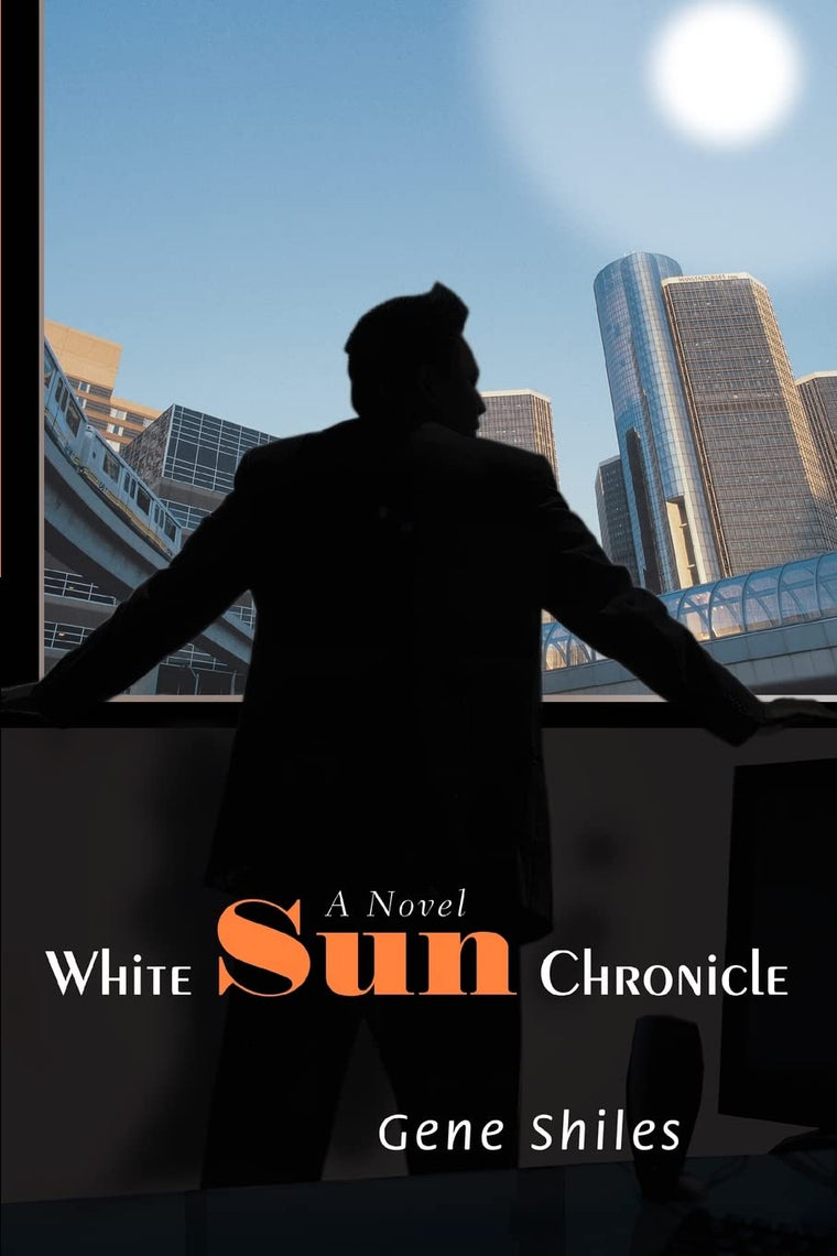 WHITE SUN CHRONICLE