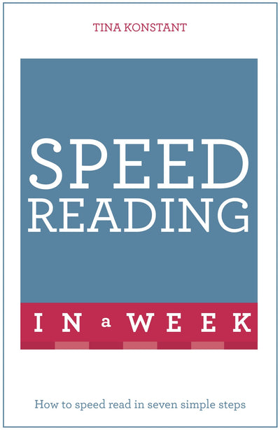 Speed Reading in a Week: Teach Yourself