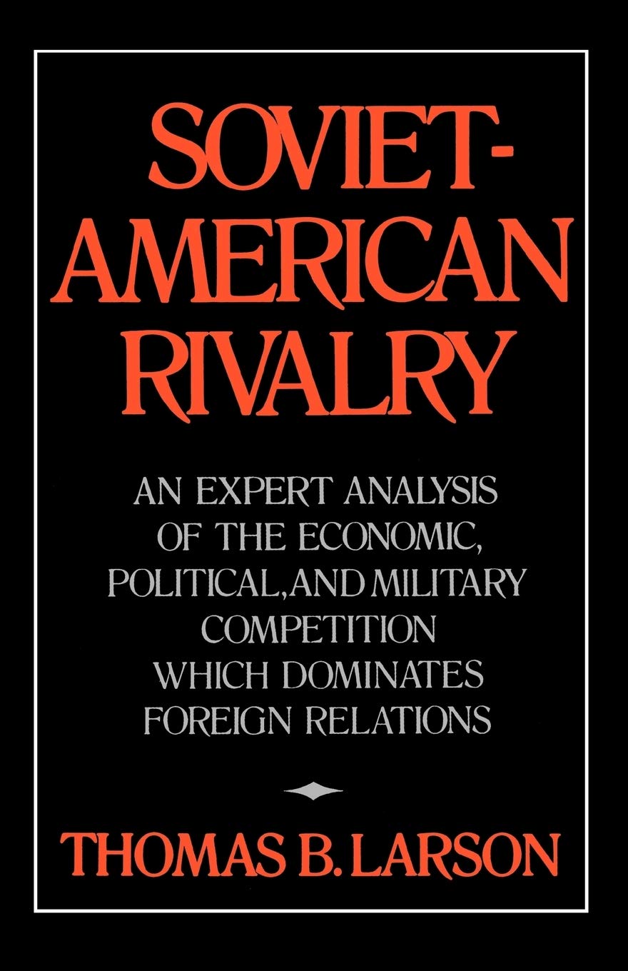 Soviet American Rivalry