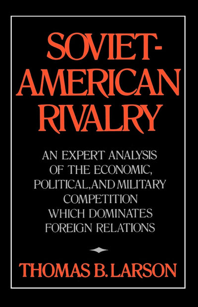 Soviet American Rivalry