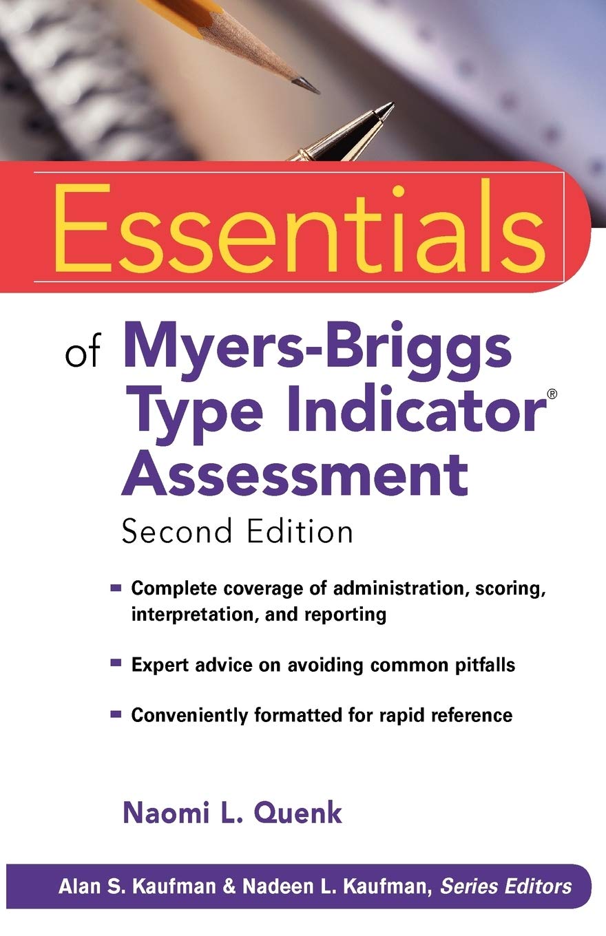 Essentials of Myers-Briggs Type Indicator Assessment by Quen