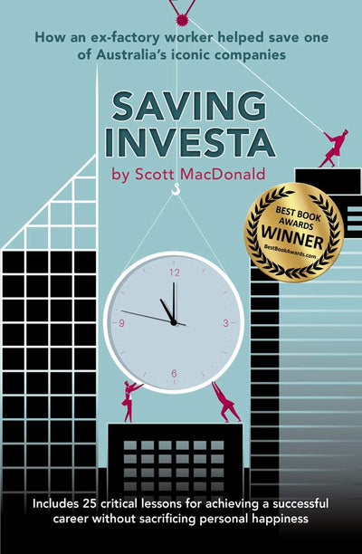 Saving Investa: How An Ex-Factory Worker Helped Save One of Australia's Iconic Companies
