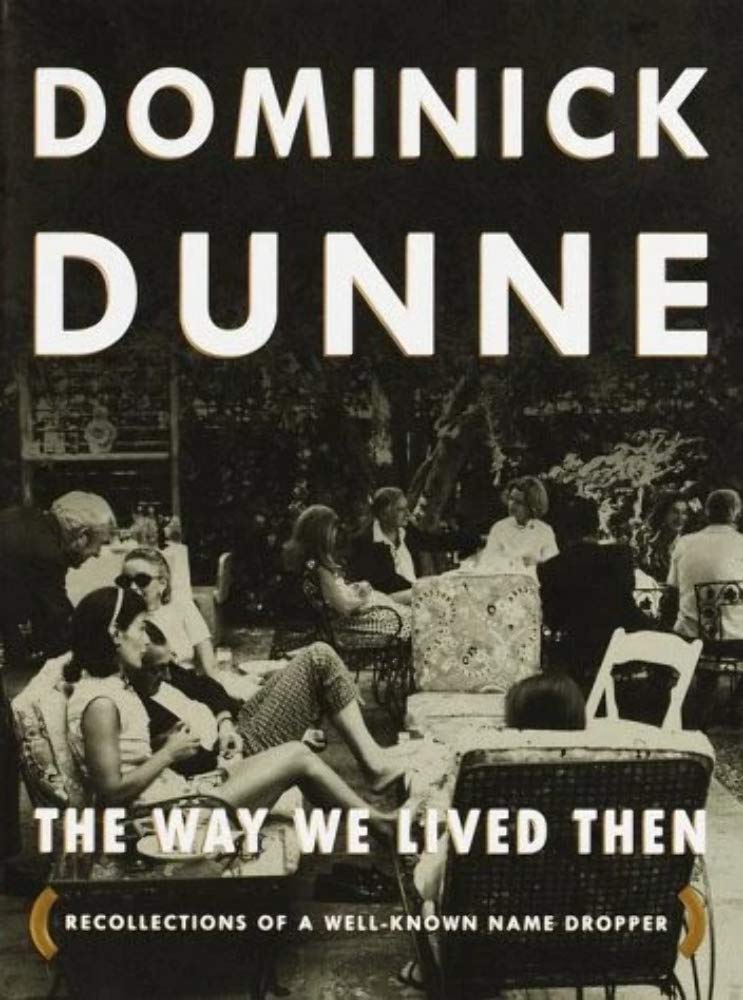 The Way We Lived Then : Recollections of a Well-Known Name D