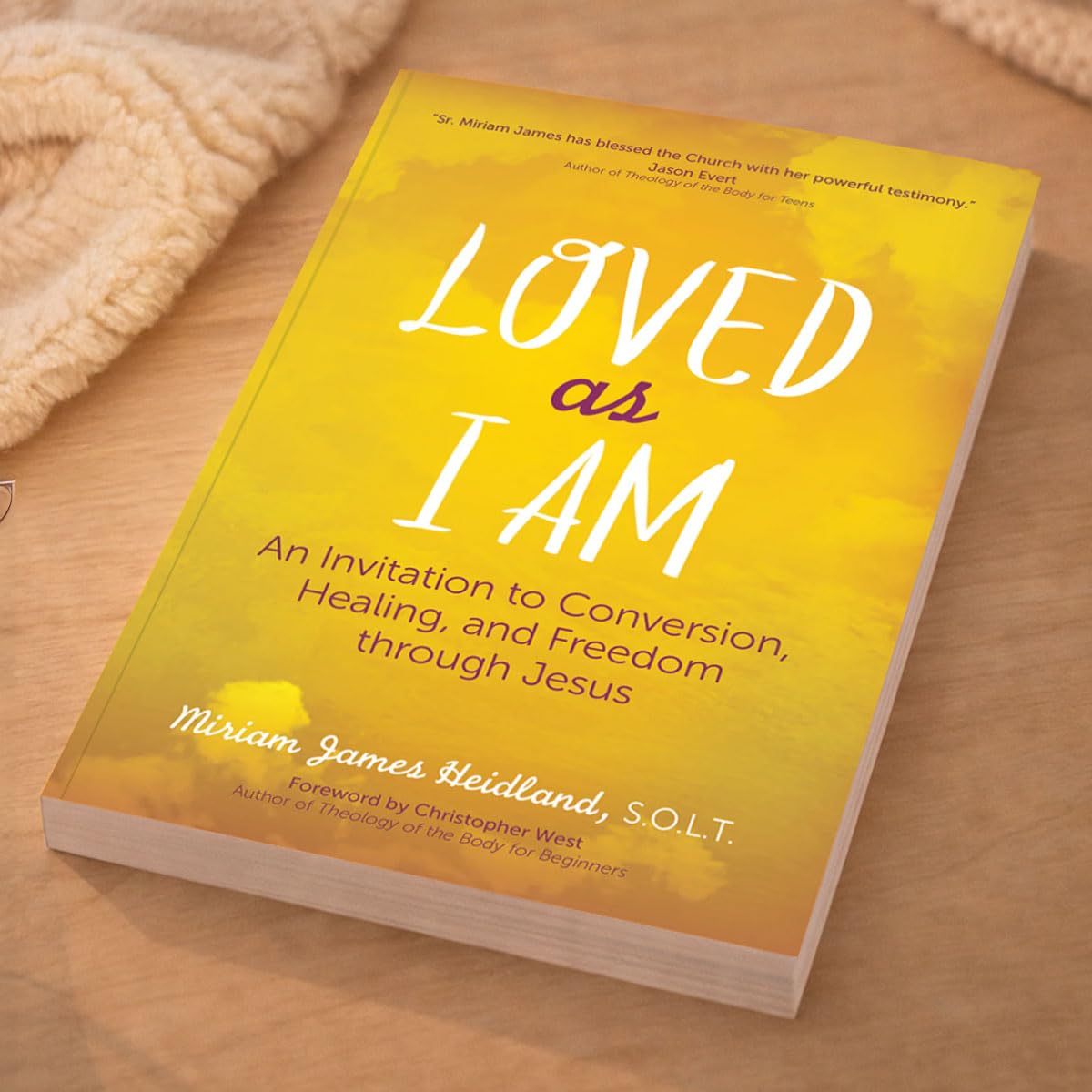 Loved as I Am: An Invitation to Conversion, Healing, and Freedom Through Jesus