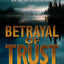 Betrayal of Trust: A J. P. Beaumont Novel (J. P. Beaumont Novel, 20)