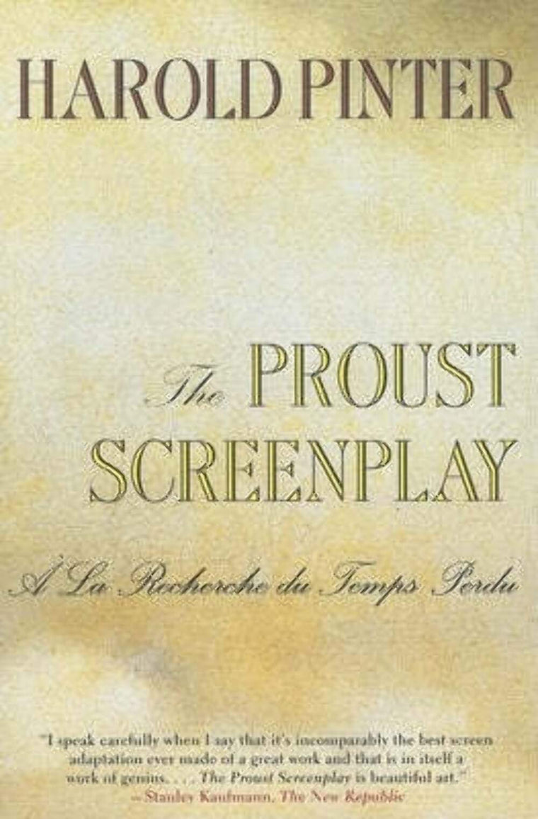 The Proust Screenplay: a la Recherche du Temps Perdu