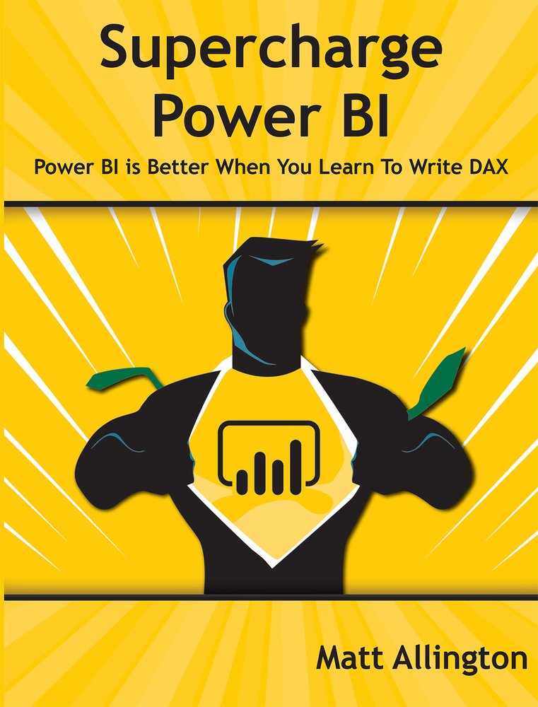 Supercharge Power BI: Power BI Is Better When You Learn to W
