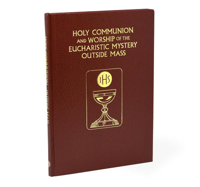 Holy Communion and the Worship of the Eucharistic Mystery Outside Mass [Hardcover] International Commission on English in the Liturgy