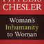 Woman's Inhumanity to Woman