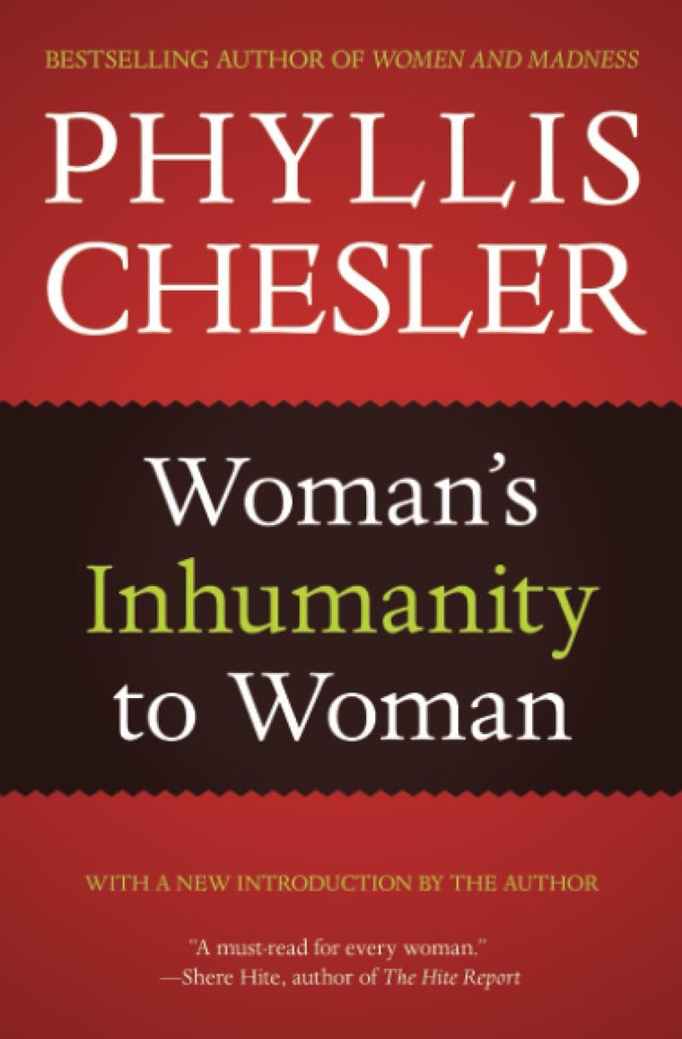 Woman's Inhumanity to Woman