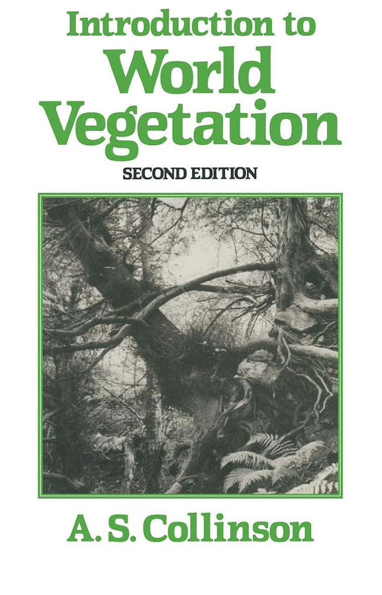 Introduction to World Vegetation, 2nd Edition