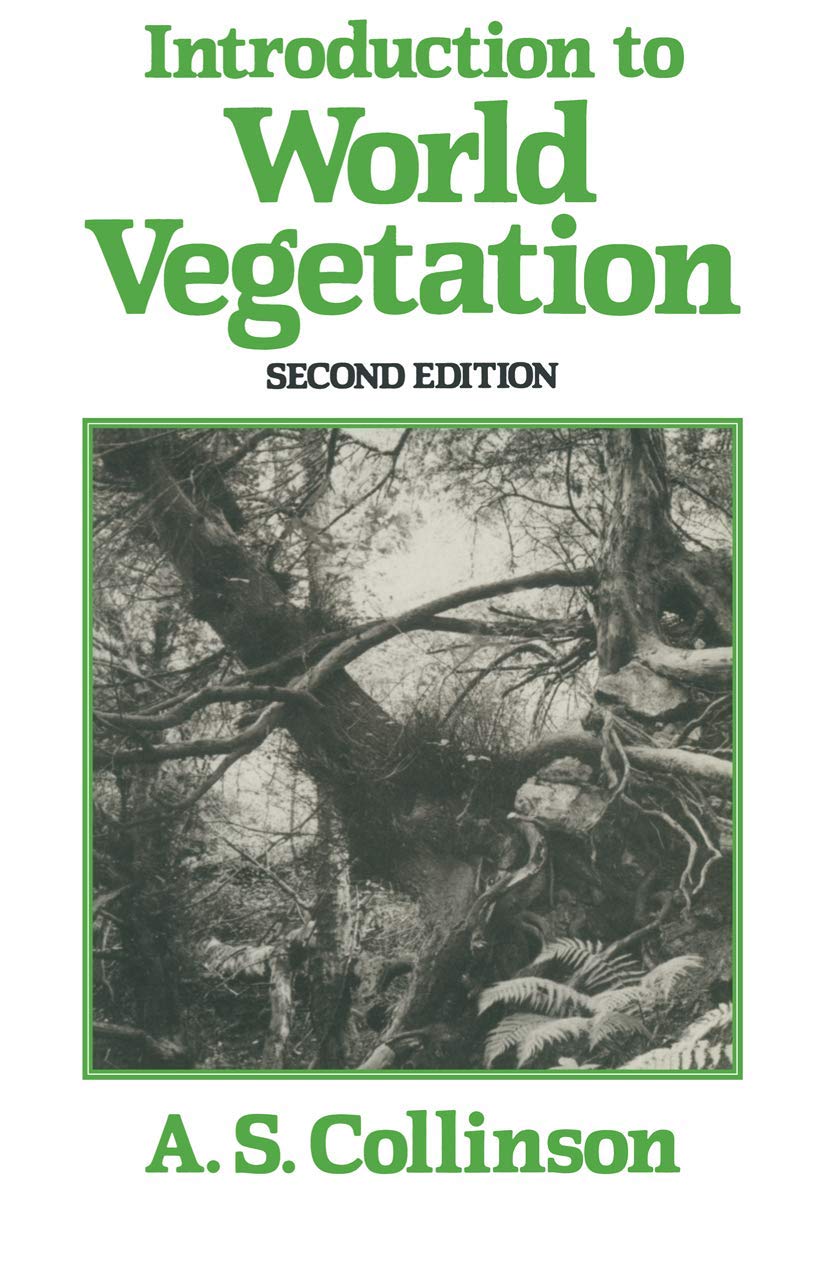 Introduction to World Vegetation, 2nd Edition