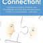 Make the Connection: A Practical Guide to Parents and Practitioners for Teaching the Nonverbal Child to Communicate - with AAC