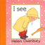 I See (Baby Beginner Board Books)