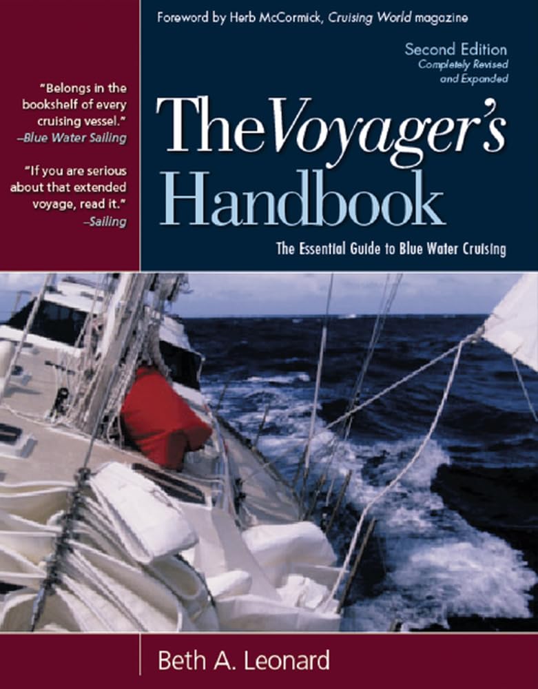 The Voyager's Handbook: The Essential Guide to Blue Water Cr