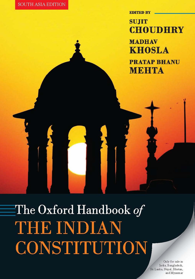 The Oxford Handbook of the Indian Constitution (Oxford Handbooks)