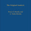 The Original Analects: Sayings of Confucius and His Successors: A New Translation and Commentary by E. Bruce Brooks and A. Takeo Brooks