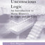 Unconscious Logic (The New Library of Psychoanalysis)