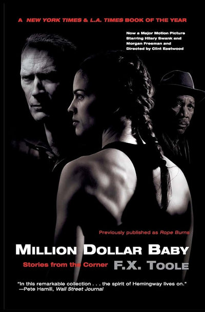 Million Dollar Baby: Gritty Fight Fiction and Powerful Tales from the Boxing World