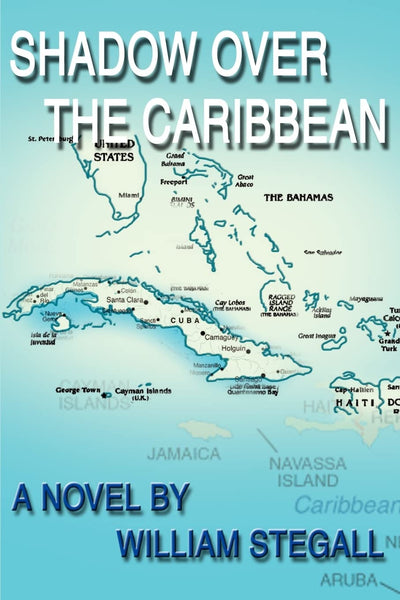 Shadow Over The Caribbean