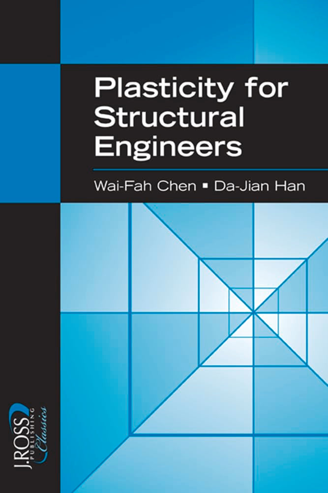 Plasticity for Structural Engineers