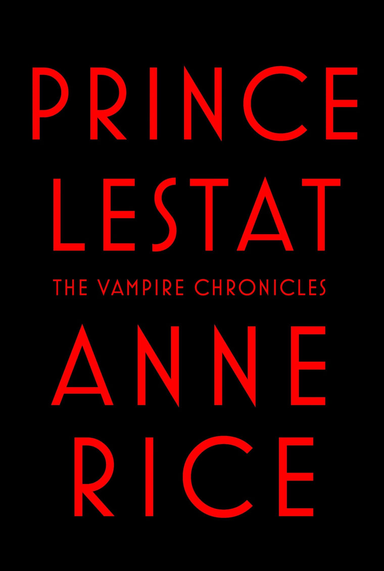 Prince Lestat (Vampire Chronicles) by Rice, Anne