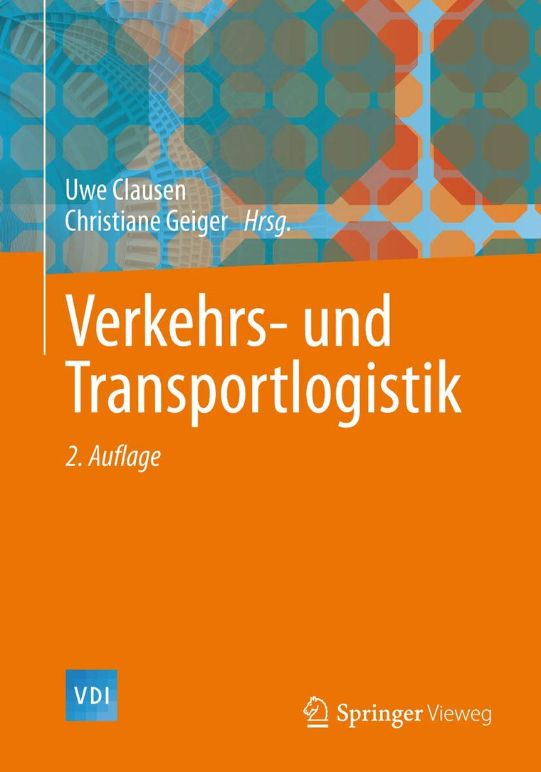 Verkehrs- und Transportlogistik (VDI-Buch) (German Edition)