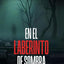En El Laberinto De Sombra (Spanish Edition)