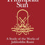 The Triumphal Sun (Persian Studies Series): A Study of the Works of Jalaloddin Rumi (Persian Studies Series ; 8)