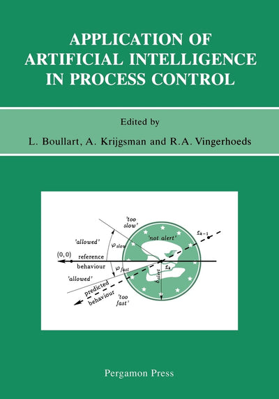 Application of Artificial Intelligence in Process Control: Lecture Notes Erasmus Intensive Course (Linguistics; 7;multilingual Matters)