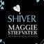 Wolves of Mercy Falls Series Books 1 - 4 Collection Set by Maggie Stiefvater (Shiver, Linger, Forever & Sinner)