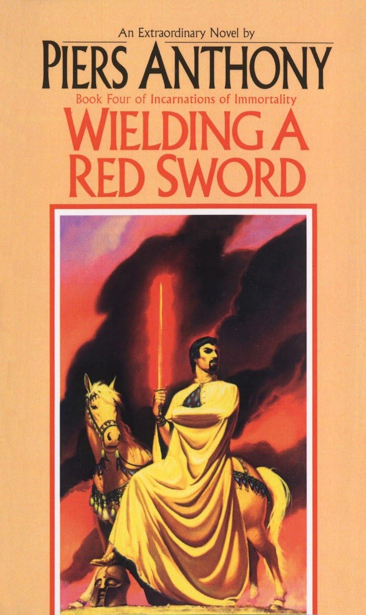 Wielding a Red Sword (Book Four of Incarnations of Immortality)