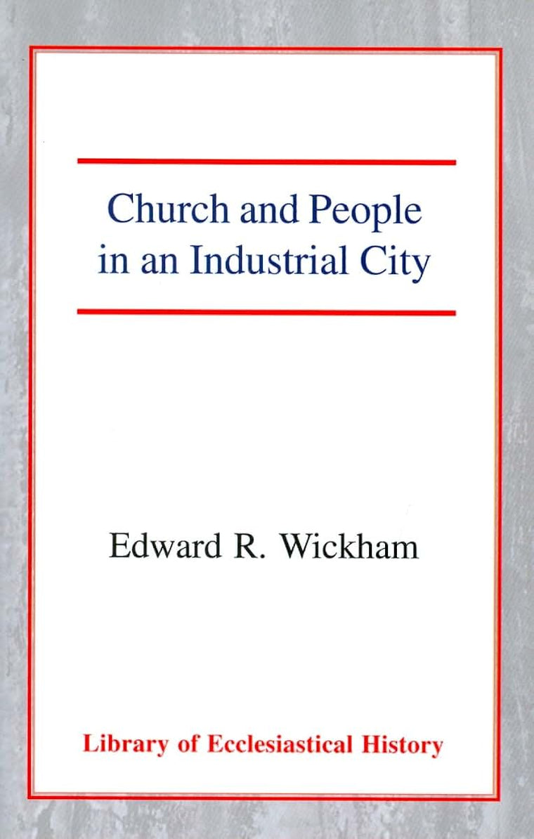 Church and People in an Industrial City (Library of Ecclesiastical History)