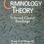 Criminology Theory, Second Edition: Selected Classic Readings