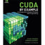 CUDA by Example: An Introduction to General-Purpose GPU Programming