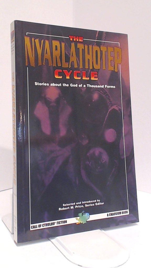 The Nyarlathotep Cycle by Price, Robert